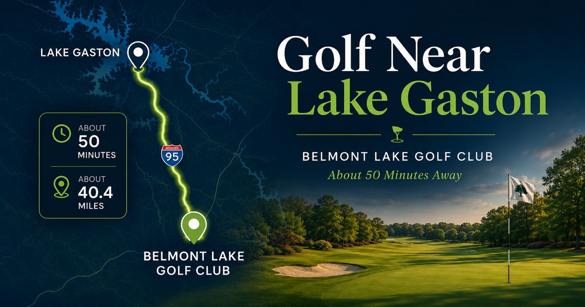 Golf near Lake Gaston showing a map route to Belmont Lake Golf Club, about 50 minutes away in Rocky Mount, North Carolina.